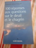 100 r&eacute;ponses aux questions sur le deuil et le chagrin. Nadine BEAUTHEAC