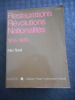 Restaurations, r&eacute;volutions, nationalit&eacute;s 1815-1870. Max TACEL