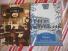 M&eacute;moire en images - Nimes - tome I et tome II. Raymond Huard, Jean Pey et Mireille Tailland-Nomen 