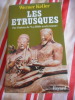 Les Etrusques. Werner KELLER