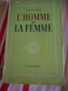 L'homme et la femme; l'instinct sexuel et l'amour. 
