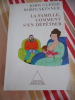 La famille, comment s'en d&eacute;p&ecirc;trer. John CLEESE - Robin SKINNER