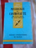 Physiologie du cosmonaute - "Que sais-je ?" n&deg;1198. Jean COLIN et Yvon HOUDAS