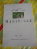 Marseille. Francine de MARTINOIR