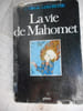 Vie de Mahomet. C.-Virgil Gheorghiu