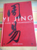 Yi Jing - Le livre des changements. Cyrille J.-D. Javary,  ; Pierre Faure, 
