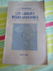 Les langues negro-africaines et les peuples qui les parlent. L. HOMBURGER