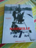 Marseille port du 7e art. Daniel ARMOGATHE / Pierre ECHINARD