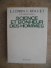 Science et bonheur des hommes. Louis Leprince-Ringuet