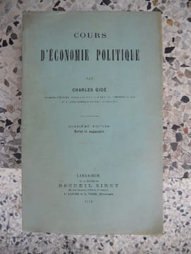 Cours d'economie politique. GIDE Charles