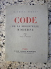Code de la bibliophilie moderne. Maurice Robert