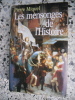Les mensonges de l'histoire. MIQUEL Pierre 