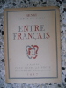 Entre francais. Henri Comte de Paris