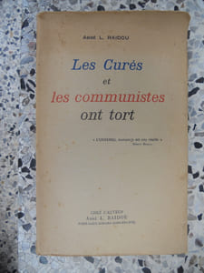 Les cures et les communistes ont tort