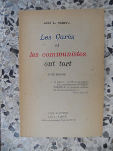 Les cures et les communistes ont tort  - Tome second