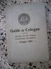 Guide de Cologne pour les menbres du XX. Congres Eucharistique International - Cologne 1909. Docteur Joseph Klinkenberg