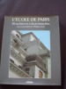 L'Ecole De Paris 10 Architectes et leurs immeubles 1905-1937
. Jean-Claude Delorme. Philippe Chair.
