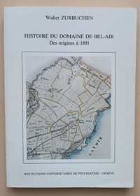Histoire du domaine de Bel-Air des origines à 1891