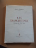 Les Diamantines.
Chronique du XVIIIème Siècle.. Marcel Chapron 