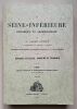 La Seine-Inf&eacute;rieure Historique et Arch&eacute;ologique . M. L'Abb&eacute; Cochet