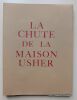 La Chute de la maison Usher. Allan-Poe, Edgar / Baudelaire, Charles