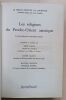 Les religions du Proche-Orient asiatique : Textes et traditions sacr&eacute; babyloniens, ougaritiques, hittites.. Labat, Ren&eacute; / Caquot, Andr&eacute; / Sznycer, ...
