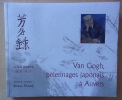 Van Gogh, pèlerinages japonais à Auvers. Études et présentations des livres d'or de Paul Gachet par Keiko Omoto.. Omoto, Keiko