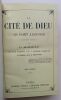 La Cit&eacute; de Dieu [3 Tomes]. Saint Augustin