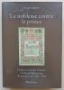 La noblesse contre le prince : l'espace social des Th&uuml;ngen &agrave; la fin du Moyen Age (Franconie, vers 1250 - 1525). Morsel, Joseph