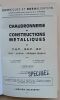 Chaudronnerie - Constructions Métalliques. Létalnet, A. / Pasquier, R. / Triouleyre, J.