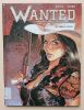 Wanted, tome 6 - Andale Rosita. Rocca, Simon / Girod, Thierry