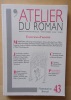 Exercices d'amitié. Michel Déon, l'Europe romanesque.. L'Atelier du roman, N° 43.