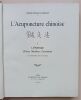 L'Acuponcture chinoise. Volume 1 - L’&Eacute;nergie. (Points, M&eacute;ridiens, Circulation). Souli&eacute; de Morant, George