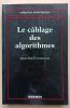 Le câblage des algorithmes. Contensou, Jean-Noël