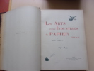 Les Arts et les Industries du Papier en France .. Marius Vachon.