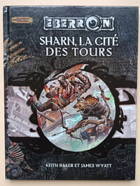 Eberron - Sharn, la cité des tours [D&D 3.5]