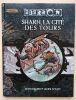 Eberron - Sharn, la cité des tours [D&D 3.5]. Baker, Keith / Wyatt, James / Dungeons & Dragons