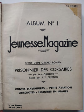 Jeunesse. Magazine. Album n°1 - n°1 du 3 janvier 1937 au n°13 du 28 mars 1937.. Collectif