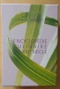 Encyclopédie culinaire du XXIè siècle. Coffret de 3 volumes : Mes débuts - Mes créations - L'Herbier sauvage.. Veyrat, Marc