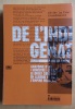 De l'indigénat. Anatomie d'un "monstre" juridique : le droit colonial en Algérie et dans l'Empire français.. Le Cour Grandmaison, Olivier