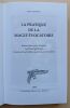 La pratique de la magie évocatoire. Instructions pour évoquer les Êtres spirituels vivant sur les Sphères qui nous environnent.. Bardon, Franz