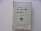 Lettres du Tonkin et de Madagascar (1894-1899). Deuxième édition  (en un volume).. Lyautey.