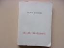 Le carnaval de Limoux.. Marcel Barrière.