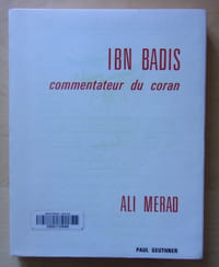 Ibn Badis, commentateur du Coran.