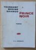Prince noir. Poèmes.. Toussaint Medine Shango