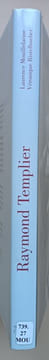 Raymond Templier - Le bijou moderne.. Mouillefarine, Laurence / Ristelhueber, Véronique