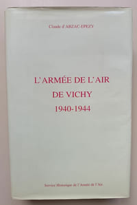 L'Armée de l'Air de Vichy 1940-1944
