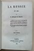 La Russie en 1839. [4 Tomes]
. Custine (Le Marquis de)