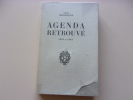 Agenda Retrouvé 1892 et 1942.. Léon Brunschvicg
Introduction de: jean Wahl.