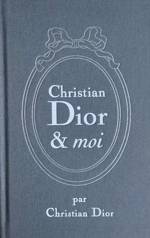 Dior, Christian - Christian Dior et moi (édition de luxe).